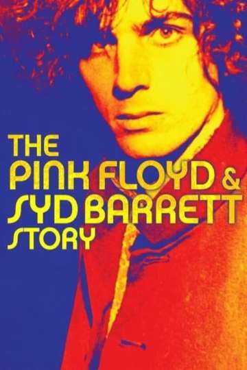 The Pink Floyd and Syd Barrett Story Poster