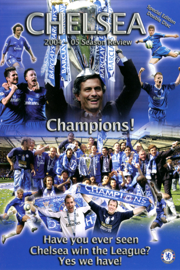 Chelsea FC - Season Review 2004/05 Poster