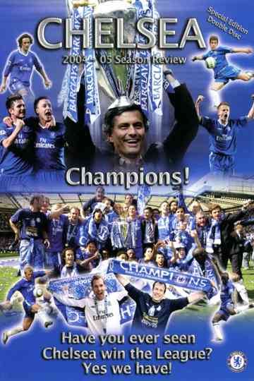Chelsea FC - Season Review 2004/05 Poster