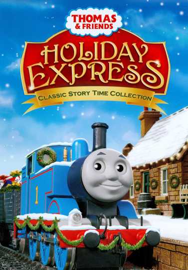 Thomas & Friends: Holiday Express Poster