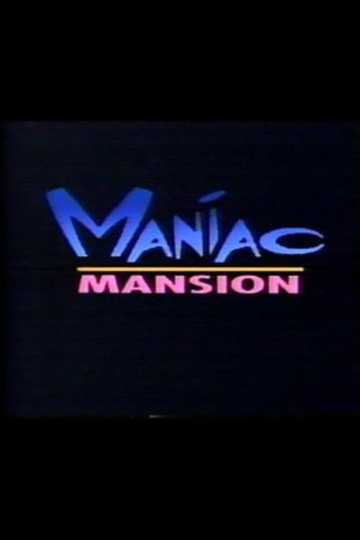 Maniac Mansion Poster