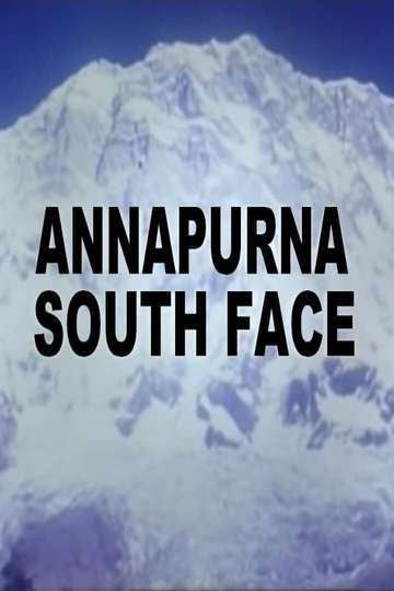 The Hard WayAnnapurna South Face Poster