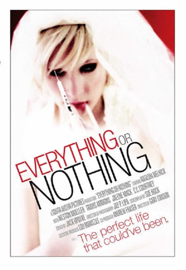 Everything or Nothing Poster