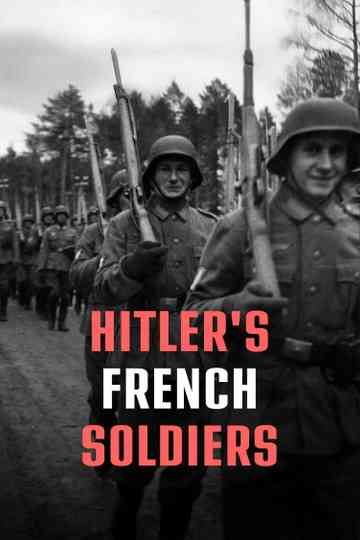 French Soldiers of the Third Reich Poster
