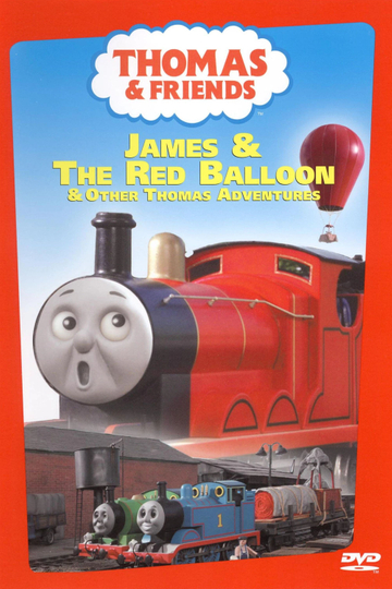 Thomas & Friends: James and the Red Balloon