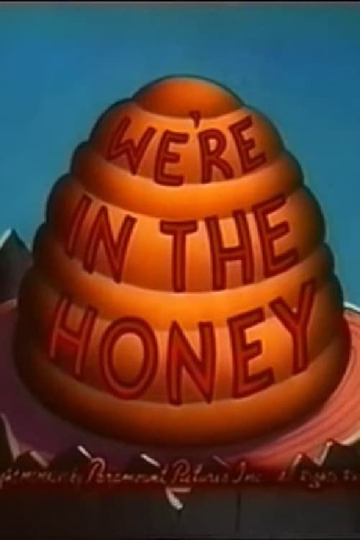 We're in the Honey Poster