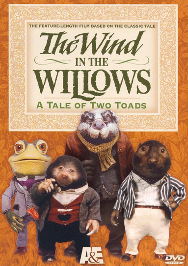 The Wind in the Willows A Tale of Two Toads Poster