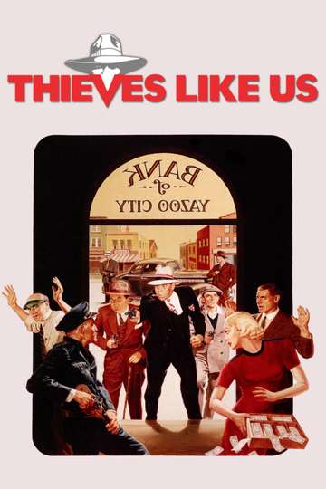 Thieves Like Us Poster