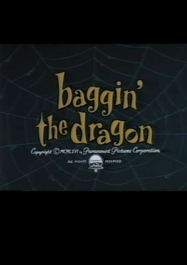 Baggin the Dragon