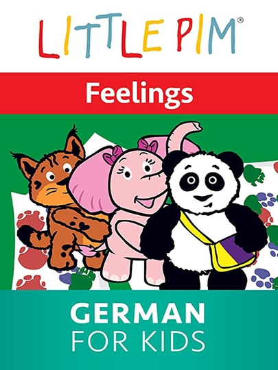 Little Pim Feelings  German for Kids