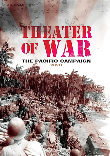 Theater of War: The Pacific Campaign Poster