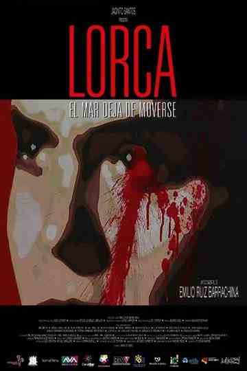 Lorca: The Sea Stops Moving
