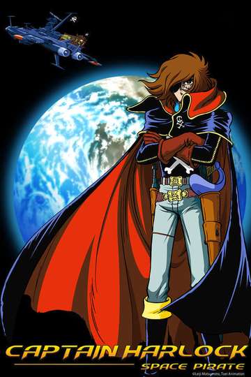 Space Pirate Captain Harlock Poster