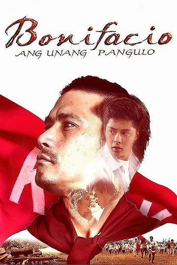 Bonifacio Ang Unang Pangulo Poster
