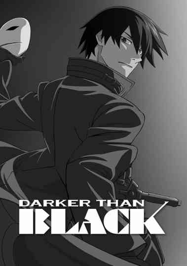 Darker than Black Poster