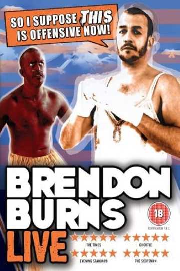 Brendon Burns: So I Suppose THIS Is Offensive Now!