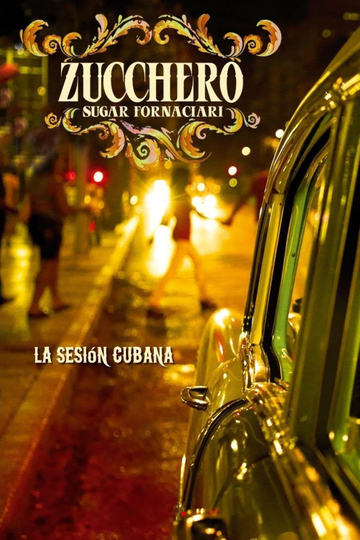 Zucchero  La Sesion Cubana