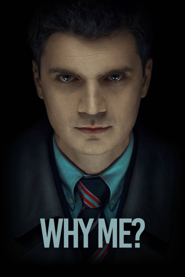 Why Me? Poster