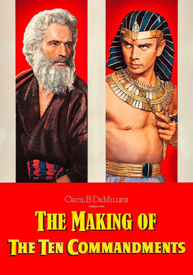 The Making of The Ten Commandments