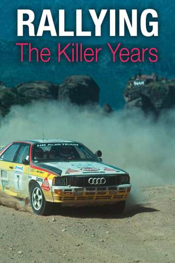 Rallying The Killer Years Poster