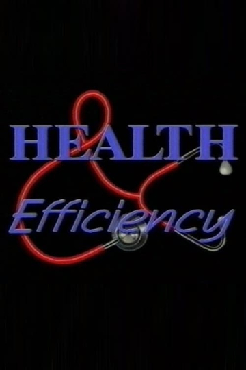 Health and Efficiency