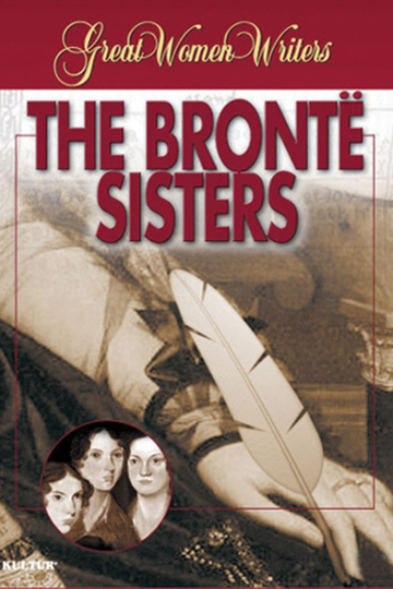 Great Women Writers The Bronte Sisters