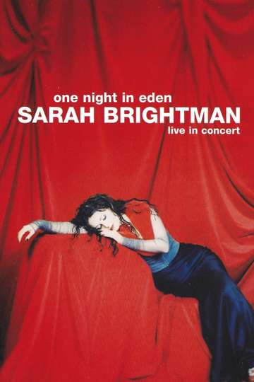 Sarah Brightman: One Night In Eden - Live In Concert