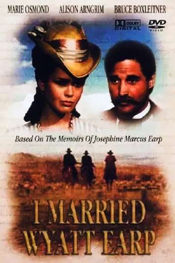 I Married Wyatt Earp Poster