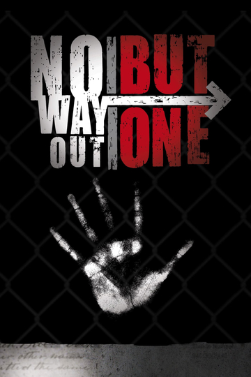 No Way Out But One