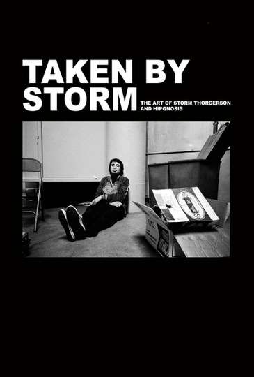 Taken by Storm: The Art of Storm Thorgerson and Hipgnosis Poster