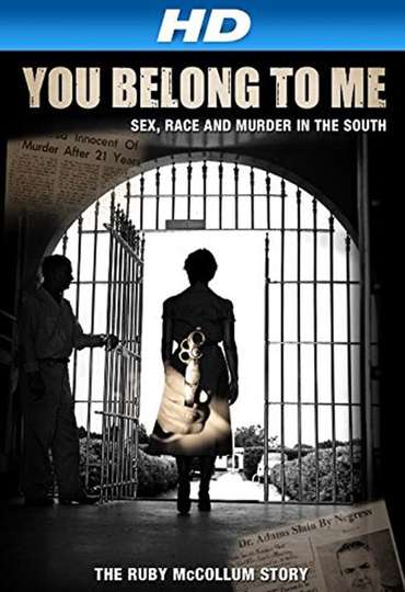 You Belong to Me Sex Race and Murder in the South Poster