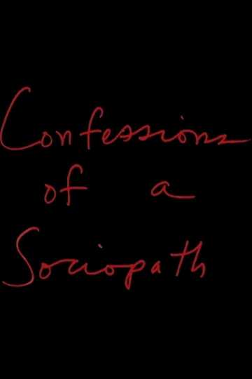 Confessions of a Sociopath