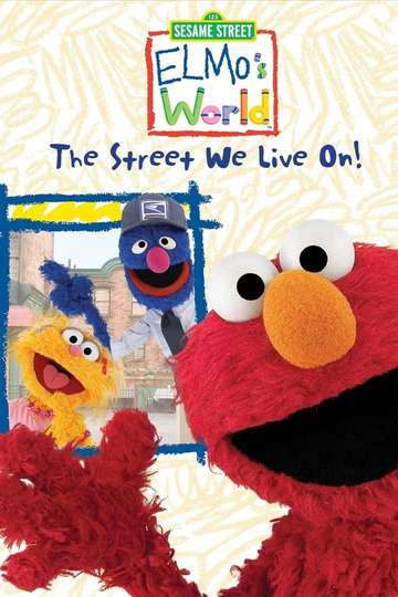 Sesame Street Elmos World The Street We Live On Poster