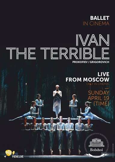 Bolshoi Ballet Ivan the Terrible
