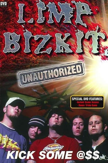 Limp Bizkit: Kick Some @$$: Unauthorized Poster