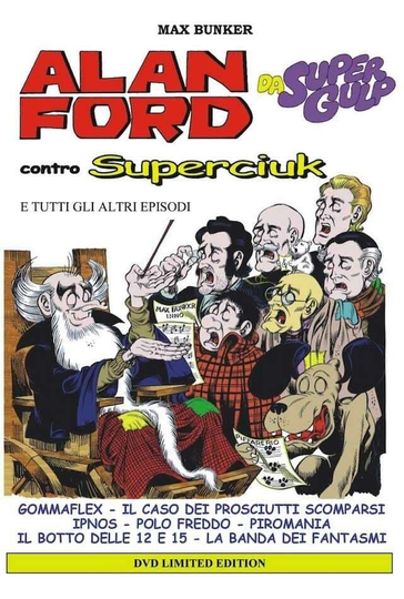 Alan Ford And The TNT Group Against Superhiccup