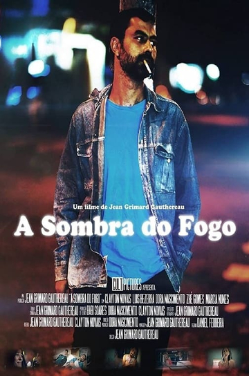 A Sombra do Fogo Poster