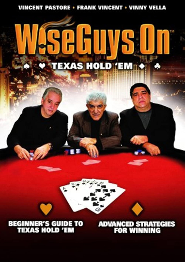 Wiseguys on Texas Hold Em