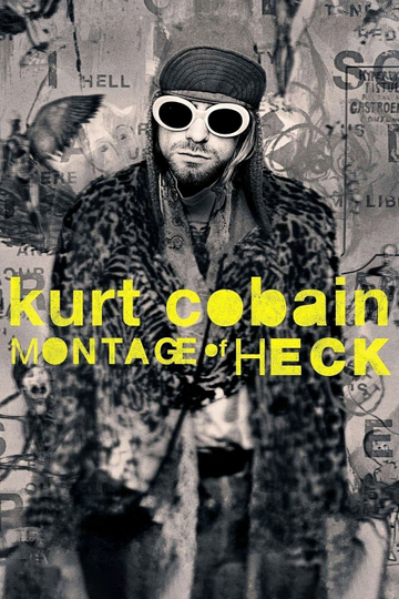 Cobain: Montage of Heck Poster