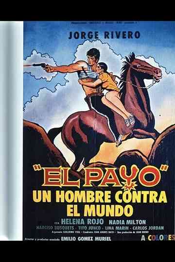 El Payo Un Hombre Contra el Mundo Poster