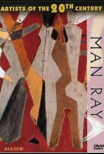 Artists of the 20th Century Man Ray