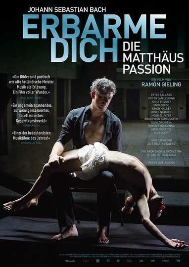 Erbarme dich - Matthäus Passion Stories Poster