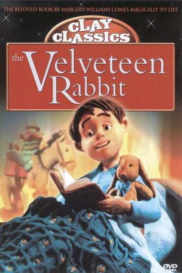 Clay Classics The Velveteen Rabbit Poster