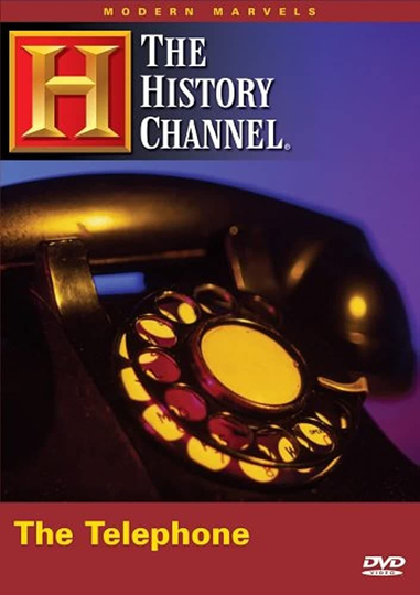 Modern Marvels The Telephone