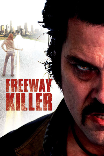 Freeway Killer Poster