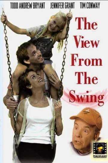 The View from the Swing Poster