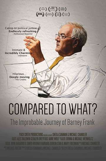 Compared To What The Improbable Journey of Barney Frank