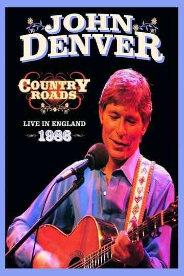 John Denver: Country Roads Live in England Poster