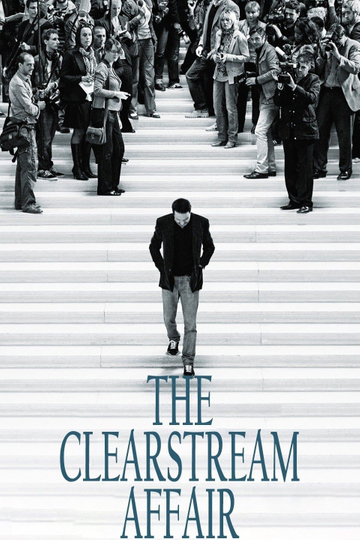 The Clearstream Affair Poster