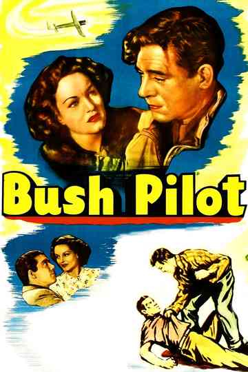 Bush Pilot